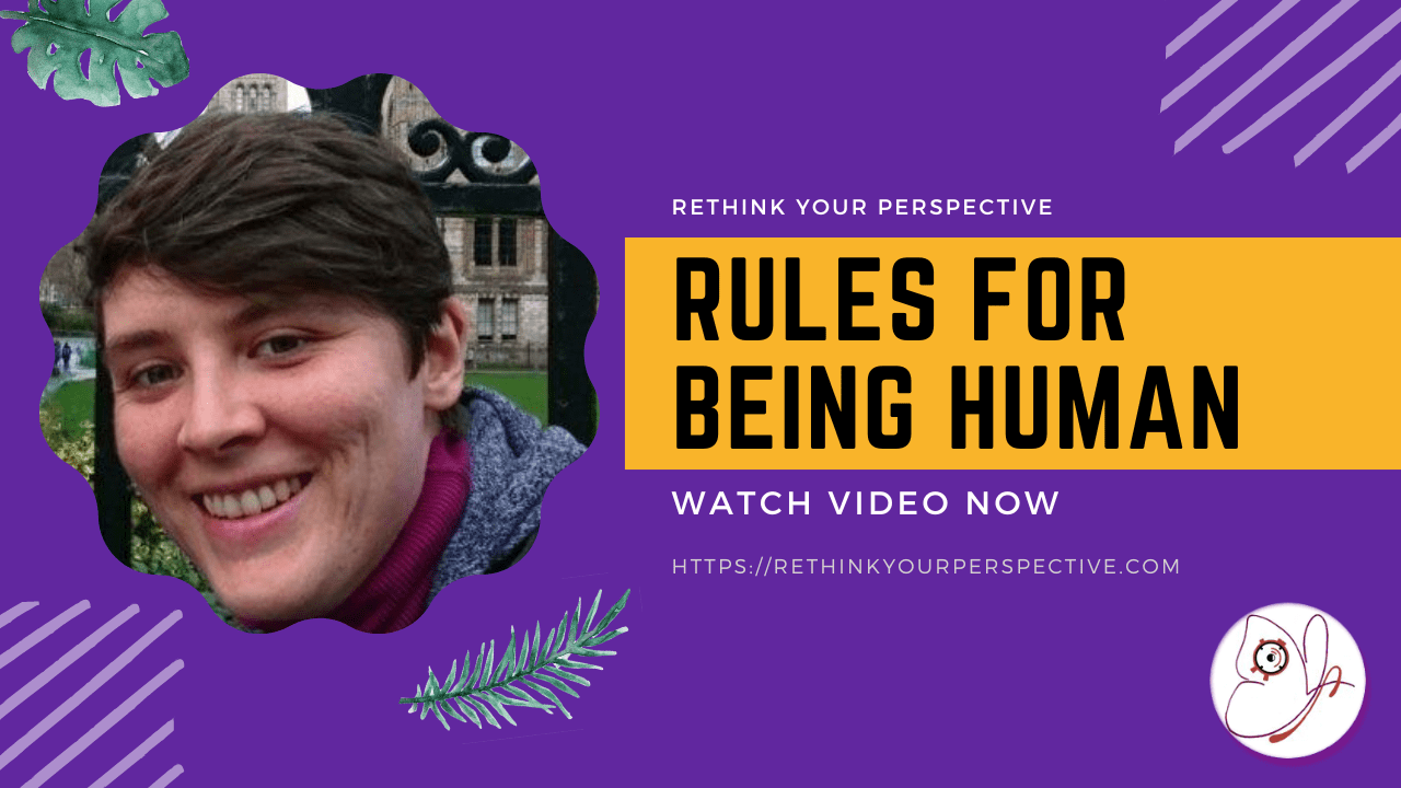 Rules for Being Human