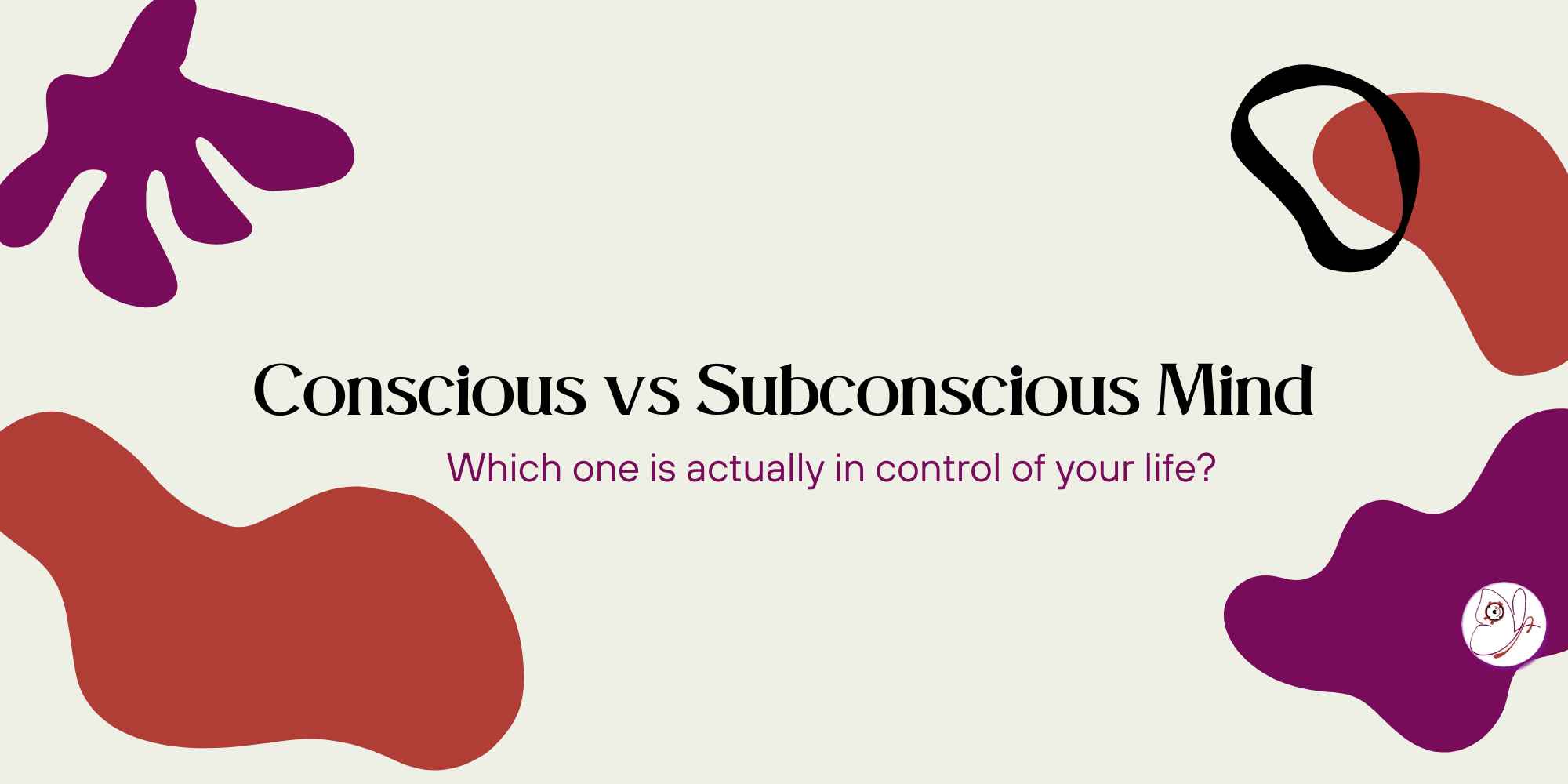 Blog Banner Conscious vs subconscious