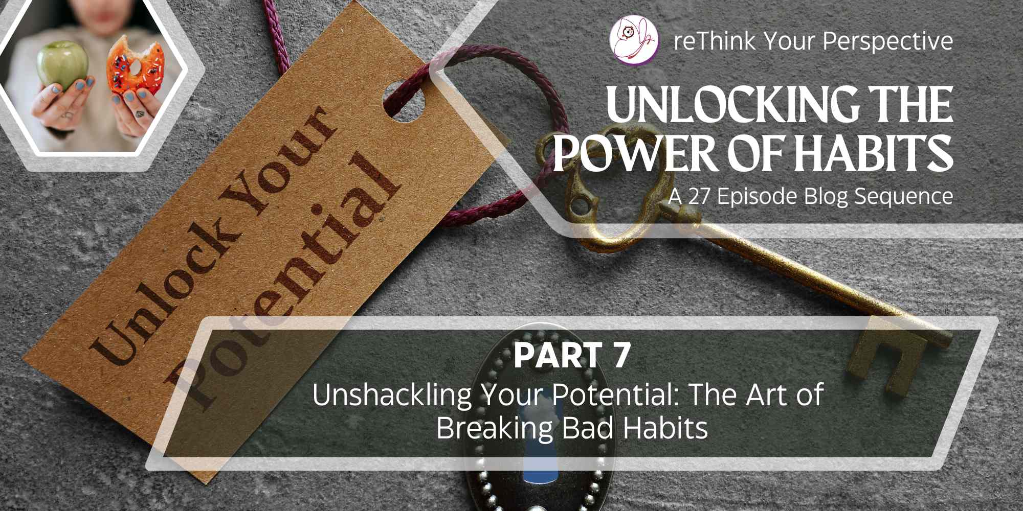 Blog banner habits 7 Breaking Bad Habits