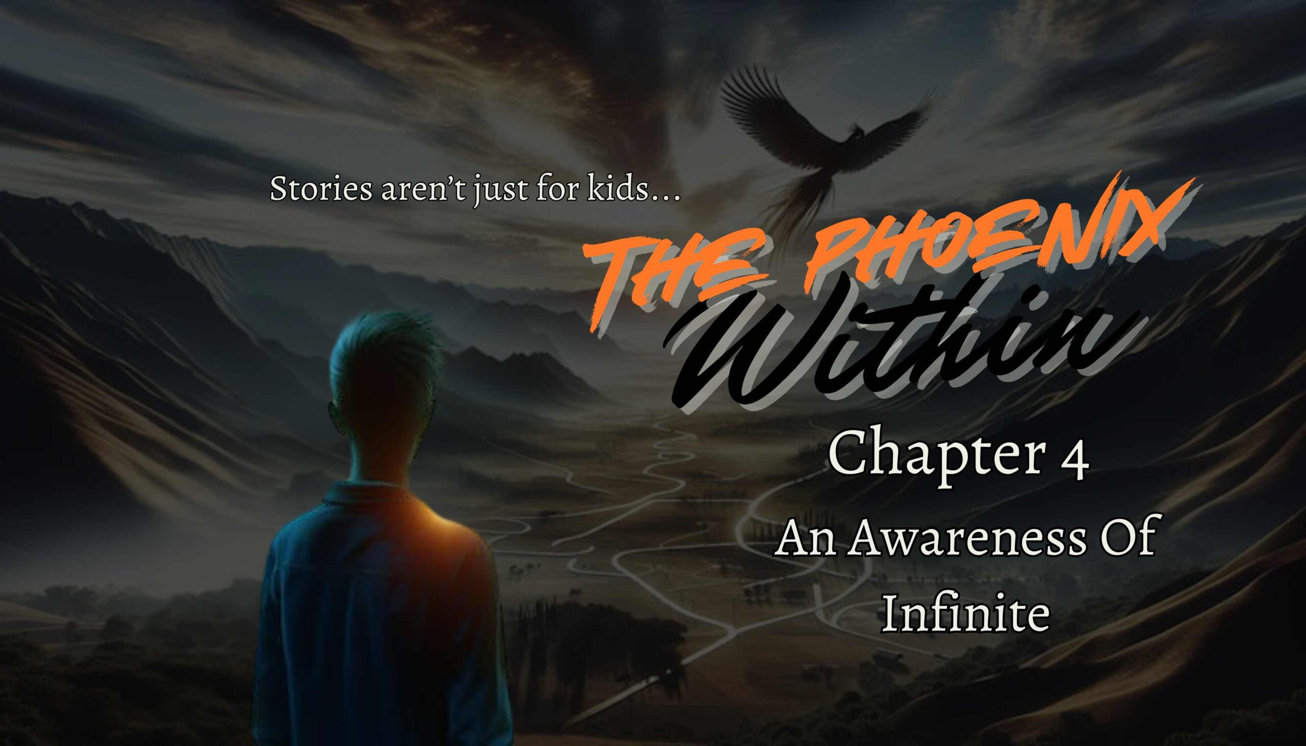 The Phoenix Within Chapter 4 An Awareness of Infinite Banner