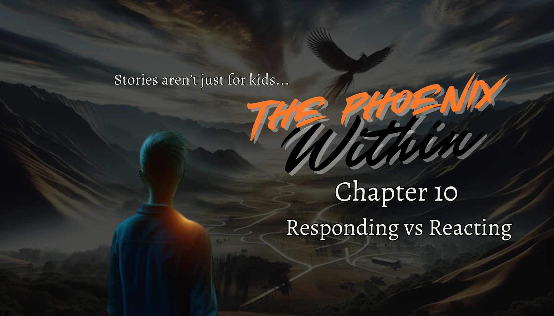 The Phoenix Within Chapter 10 "Responding vs Reacting" Banner