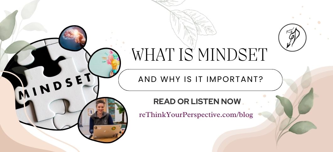 Blog banner for What is Mindet and Why is it Important?