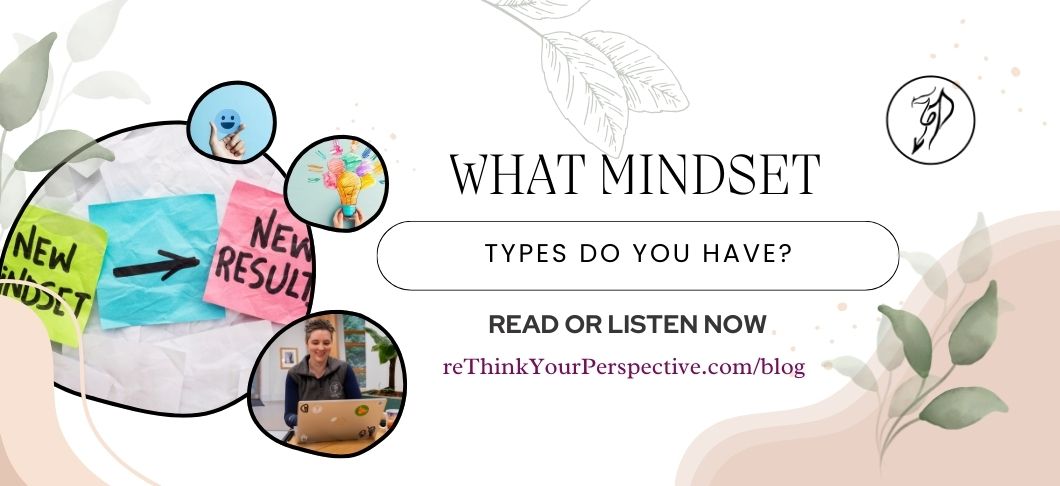 Blog banner for What Mindset Types Do You Have?