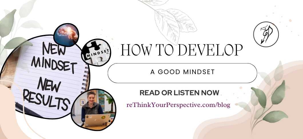Blog banner for how to develop a good mindset