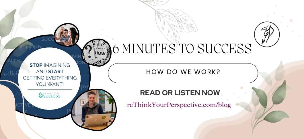 Blog banner for the 6 minutes to success snippets blog entitled How do we work