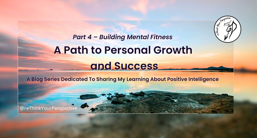 Blog banner for section 4 of the PQ Approach series, Building Mental Fitness.