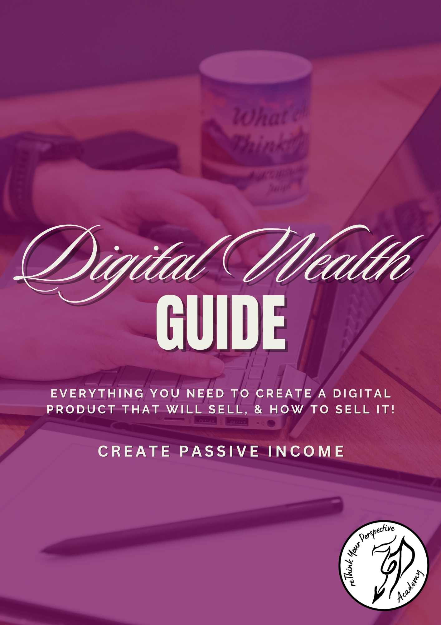 Digital Wealth Guide