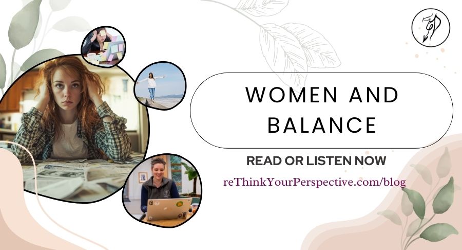 Blog banner for women and balance blog post.