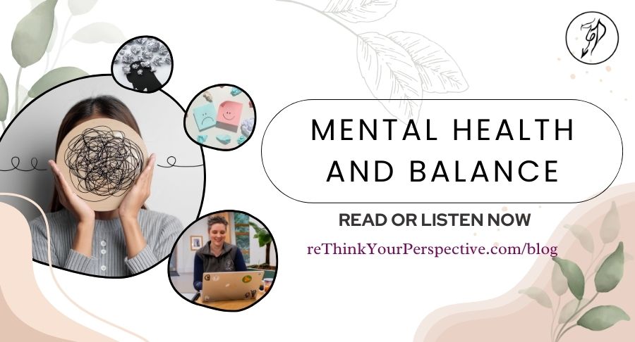 Blog banner for blog article entitled mental health and balance