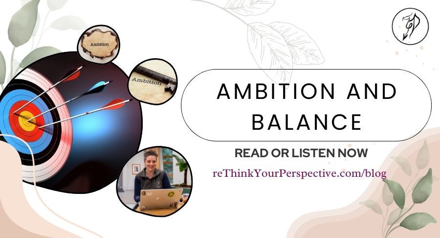Blog banner for Ambition and Balance