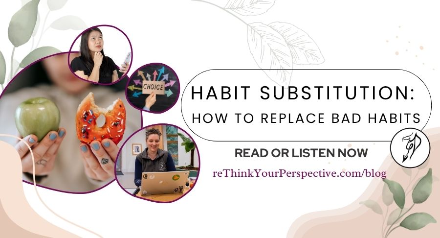 Blog banner for habit substitution.